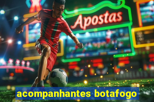 acompanhantes botafogo